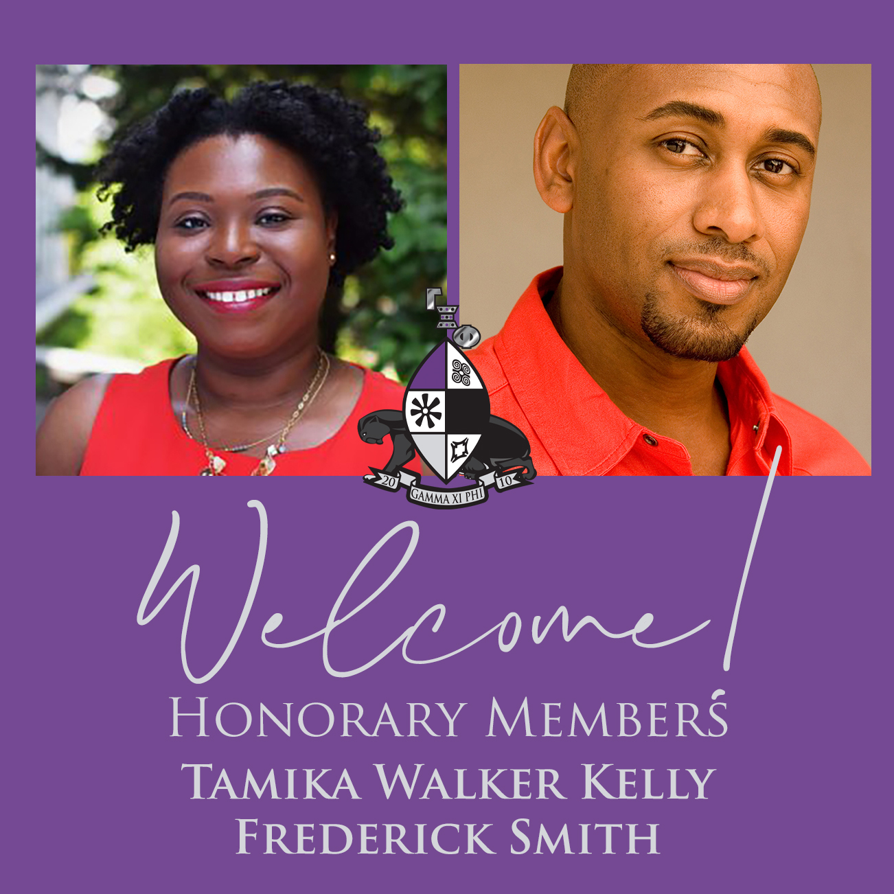 Collage of honorary members Tamika Walker Kelly and Frederick Smith with the message "Welcome!" Honorary members"
